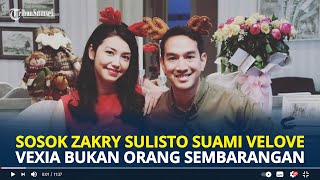 Sosok Zakry Sulisto Suami Velove Vexia yang Tak Kalah Tajir dari Raffi Ahmad Kemenakan Ketua Kadin [upl. by Sucul]