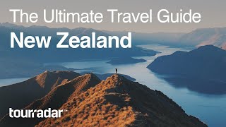 New Zealand The Ultimate Travel Guide by TourRadar 55 [upl. by Bradman814]