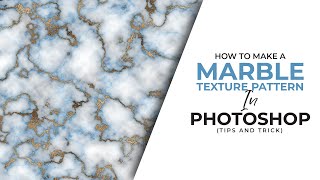 How to Make Marble Texture Pattern in Photoshop [upl. by Enieledam]