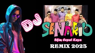 DJ SENARIO Skim Cepat Kaya ReMiX 2023 [upl. by Ara824]