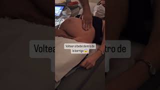 Versión cefálica externa voltear a tu bebé en tu barriga cuando viene de nalgas para poder parir [upl. by Naivatco293]