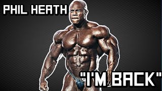 Phil Heath Officially Announces 2020 Comeback MY Thoughts [upl. by Anwahsat931]