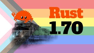 Rust 170 Release Train [upl. by Giulietta275]