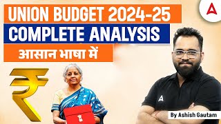 Union Budget 202425 Highlights  Complete Union Budget Analysis  By Ashish Gautam [upl. by Rebma550]