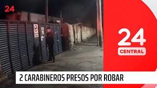 2 carabineros presos por robar con uniforme y radiopatrulla  24 Horas TVN Chile [upl. by Patric]