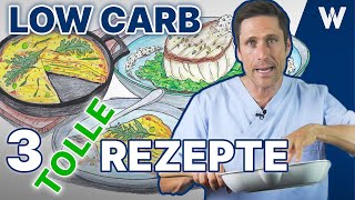 Meine Top 3 Low Carb Rezepte wenig Kohlenhydrate viel Eiweiß viele Nährstoffe gesund amp lecker [upl. by Novia]