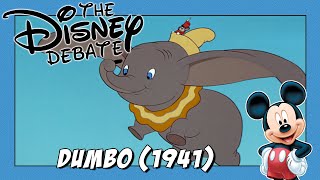 Dumbo 1941  The Disney Debate Ep 6 [upl. by Horner]