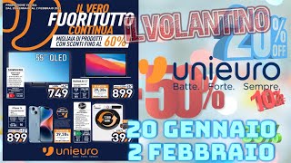 il Volantino UNIEURO Il Vero Fuori Tutto Continua Valido dal 20 Gennaio 2 Febbraio 2023 [upl. by Enilarak]