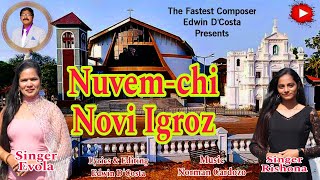 New Konkani Songs 2024  NUVEM NEW CHURCH INAUGRATION  By Edwin D’Costa amp Group Latest news [upl. by Letnuhs390]