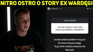 NITRO REAGUJE NA NOWE STORY BYŁEJ WARDĘGI [upl. by Cini]