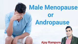 Male Menopause or Andropausehealth youtube viraltrendingUjjainajay rampure [upl. by Arahahs689]