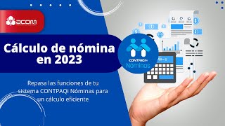 Cálculo anual sueldos y salarios 2023 en Contpaqi Nominas [upl. by Moonier348]