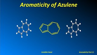 Aromaticity of Azulene [upl. by Meehar]