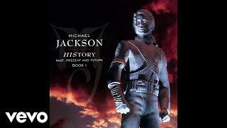 Michael Jackson  History Audio [upl. by Leamhsi590]