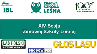 XIV Sesja Zimowej Szkoły Leśnej [upl. by Rayner]