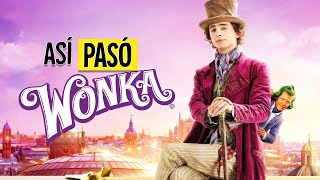 WONKA 1 Y 2  LA CRONOLOGIA COMPLETA  RESUMEN EN 30 MINUTOS [upl. by Coleville]