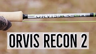 Orvis Recon 2 Freshwater Fly Rod Review [upl. by Nnaassilem118]