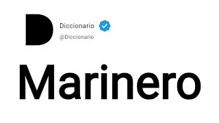 Marinero Significado En Español [upl. by Ahsel214]