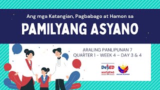 AP7 MATATAG Q1 Week 42 Ang mga Katangian Pagbabago at Hamon sa Pamilyang Asyano with PowerPoint [upl. by Kinom279]