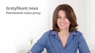 Gratyfikant nexo  Planowanie czasu pracy [upl. by Kina]