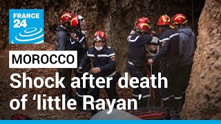 Morocco in shock after death of ‘little Rayan’ • FRANCE 24 English [upl. by Nnodnarb]