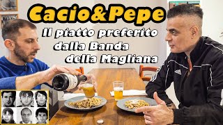 LA CACIO E PEPE CRIMINALE IL PIATTO PREFERITO DALLA BANDA DELLA MAGLIANA cicalone [upl. by Chicoine]