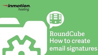 How to create an email signature in RoundCube [upl. by Socrates]