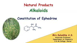 Natural Products Alkaloids Ephedrine ephedrine [upl. by Undry]