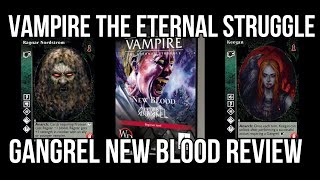 Gangrel New Blood Deck  Vampire the Eternal Struggle VtES 5th Edition [upl. by Iruyas]