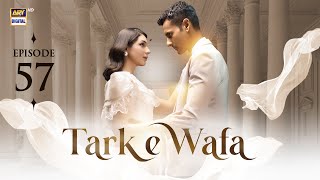 Tark e Wafa Episode 57  2 Sep 2024 English Subtitles ARY Digital Drama [upl. by Yznel]