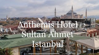 Anthemis Hotel Sultan Ahmet Istanbul Turkey Best View Hotel [upl. by Gupta]