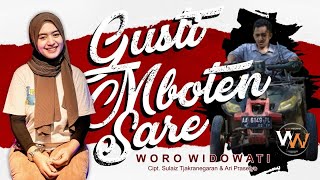 Woro Widowati  Gusti Mboten Sare Official Music Video [upl. by Sunderland]