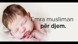 Emra musliman për djem  A [upl. by Casta]