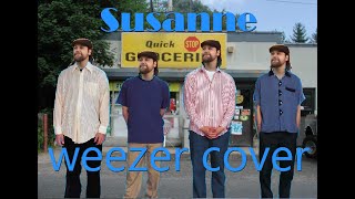 Susanne  Weezer Cover [upl. by Billmyre325]