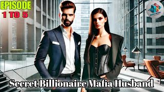 secret billionaire mafia husband ep 1 to 5 pocket novel story  audio book story [upl. by Cami]