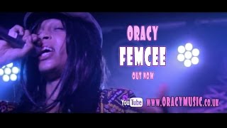 ORACY  FEMCEE OFFICIAL VIDEO [upl. by Berti]