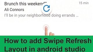 How to add Swipe Refresh Layout in android studio [upl. by Nytsirc]