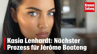 Fall Kasia Lenhardt Nächster Prozess für Fußballstar Jérôme Boateng  kronetv NEWS [upl. by Clarkson684]