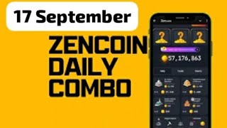 17 September Zencoin Daily Combo  Today Zencoin 17 Sept Daily Combo  Today Combo Zencoin [upl. by Nicolella]