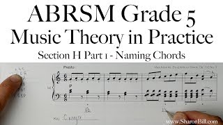 ABRSM Music Theory Grade 5 Section H Part 1 Naming Chords with Sharon Bill [upl. by Rahs]