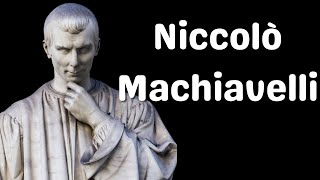 Niccolò Machiavelli Quotes  Political Insight amp Wisdom [upl. by Aileda]