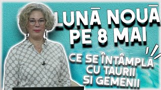 Lună Nouă în Taur pe 8 mai 2024 Previziunile făcute de Camelia Pătrășcanu [upl. by Singer662]