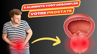 5 aliments vont dégonfler votre prostate  prostate homme  prostate cancer  prostate doctor [upl. by Garmaise]