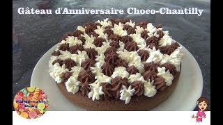 ♡ GATEAU DANNIVERSAIRE CHOCO CHANTILLY SUR GENOISE AU CHOCOLAT ♡ Pâtissez avec MaRy ♡ [upl. by Pandich383]