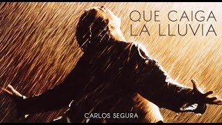 Que caiga la lluvia [upl. by Lokim]