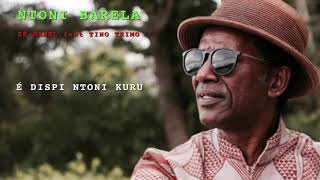 NTONI BARELA ZÉ MANEL feat TINO TRIMO LYRICS [upl. by Eitirahc134]