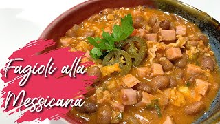 FAGIOLI ALLA MESSICANA FAGIOLI CON SALSICCIA PICCANTE  RICETTE MESSICANE VERA CUCINA MESSICANA [upl. by Stesha]