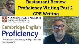 Restaurant Review  Proficiency Writing Part 2  CPE Writing  Cambridge Proficiency  C2 [upl. by Thirzi]