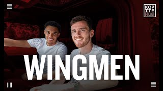 WINGMEN  EVERY EPISODE  Andy Robertson amp Trent AlexanderArnold [upl. by Aleil]