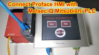 How to connect Proface HMI with MELSECQ Mitsubishi PLC via Ethernet Port  P15 [upl. by Anileuqcaj]